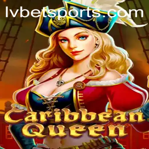 Unveiling CaribbeanQueen: A Nautical Adventure by LVBet