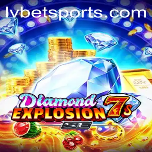 A Deep Dive into DiamondExplosion7sSE: Unveiling the Thrills at LVBET